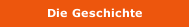 Die Geschichte