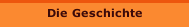 Die Geschichte